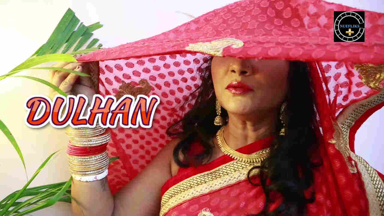 Dulhan ( Dulhan Ek Raat Ki ) | Boltikahani