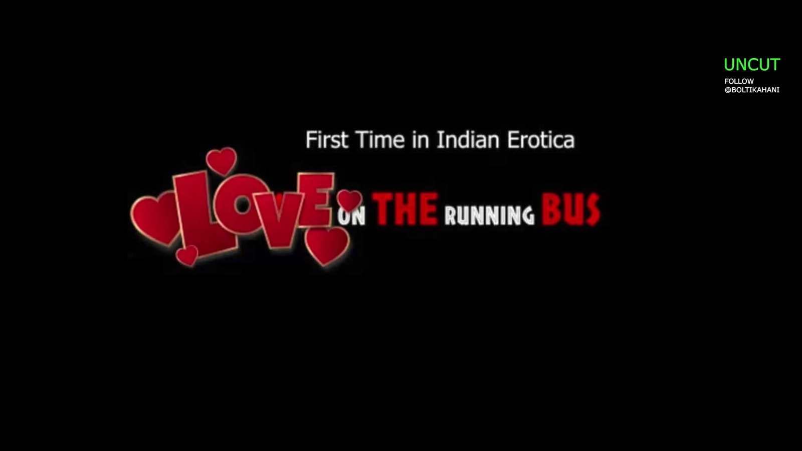 Love on the running bus | Uncut